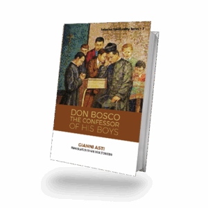 DON BOSCO THE CONFESSOR OF HIS BOYS (series - 7)