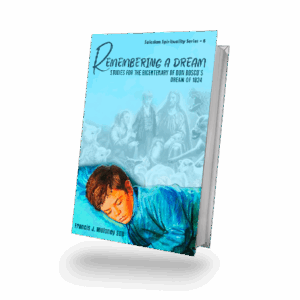 REMEMBERING A DREAM (series - 8)